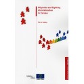 Migrants and fighting discrimination in Europe (White Paper Series - Volume 2)