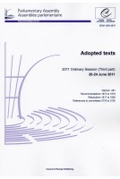 Parliamentary Assembly - Adopted texts - 2011 Ordinary Session (Third part) 20-24 June 2011