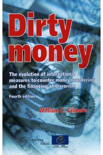 PDF - Dirty money - The evolution of international measures to counter money laundering and the financing of terrorism (4th edition)
