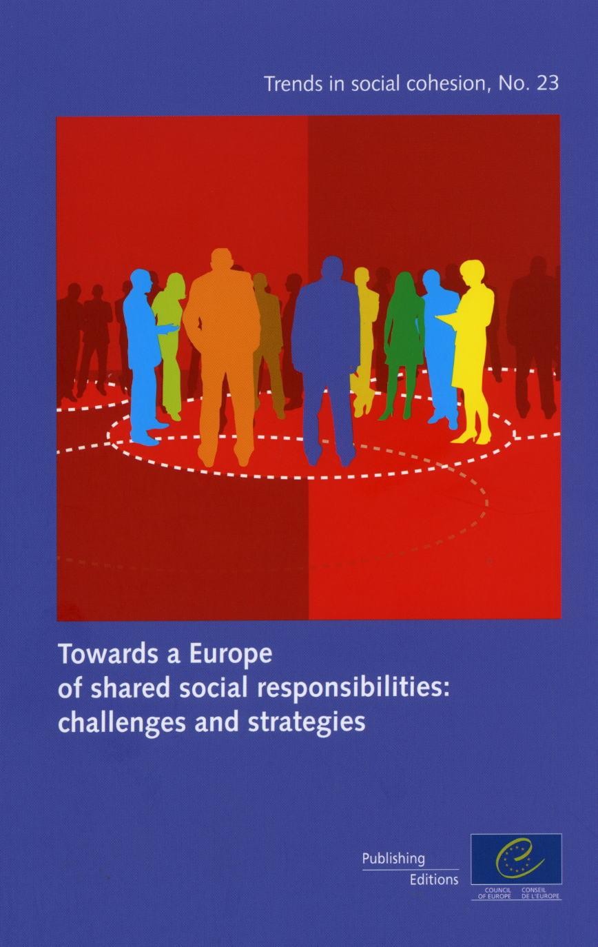 PDF - Towards a Europe of shared social responsibilities: challenges and strategies (Trends in social cohesion n°23)