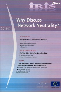 IRIS plus 2011-5: Why Discuss Network Neutrality?