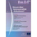 IRIS plus 2011-5: Warum über Netzneutralität diskutieren?