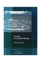 Activités du Conseil de l'Europe - Rapport 2003