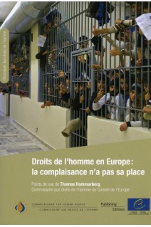 PDF - Droits de l'homme en Europe: la complaisance n'a pas sa place