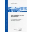 Judges : independence, efficiency and responsibilities - Recommendation CM/Rec(2010)12 and explanatory memorandum