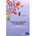 Former les  enseignants au changement - La philosophie du programme Pestalozzi du Conseil de l'Europe (Série Pestalozzi n°1)