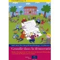 ECD/EDH Volume II : Grandir dans la démocratie - Modules d'enseignement de l'éducation à la citoyenneté démocratique et aux droits de l'homme pour le primaire