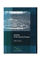 Activities of the Council of Europe - 2003 report