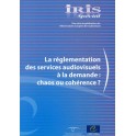 IRIS Spécial - La réglementation des services audiovisuels à la demande : chaos ou cohérence ?