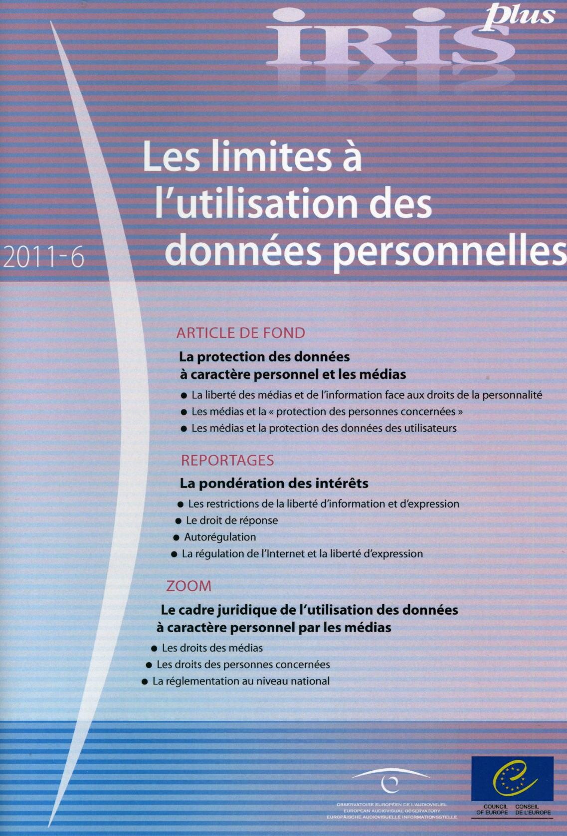 IRIS plus 2011-6 - Les limites à l'utilisation des données personnelles