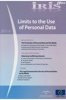 IRIS plus 2011-6 - Limits to the Use of Personal Data