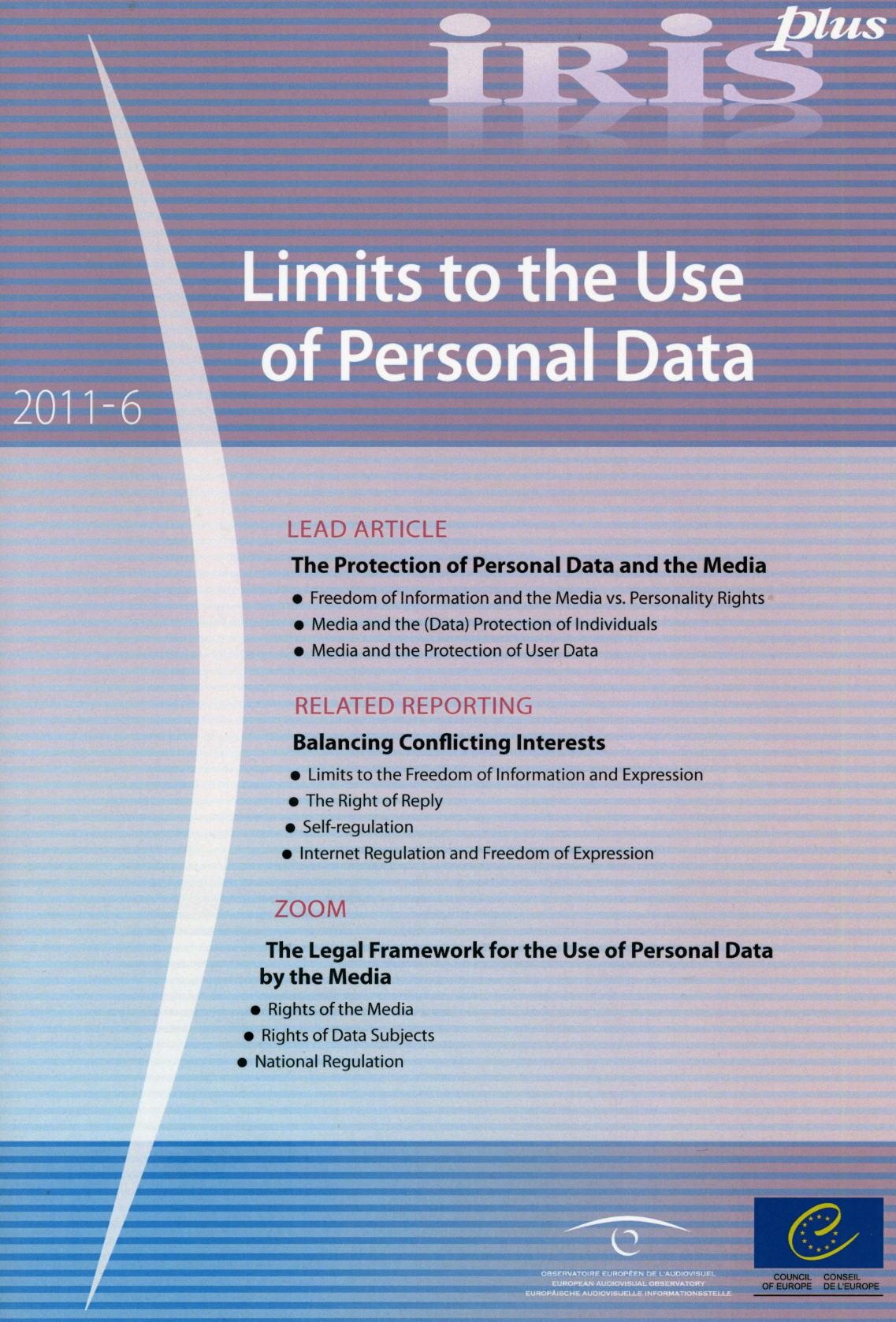 IRIS plus 2011-6 - Limits to the Use of Personal Data