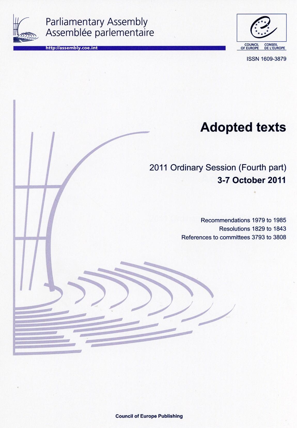 Parliamentary Assembly - Adopted texts - 2011 Ordinary Session (Fourth part) 3-7 October 2011
