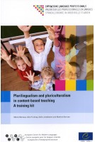 Plurilingualism and pluriculturalism in content-based teaching: A training kit