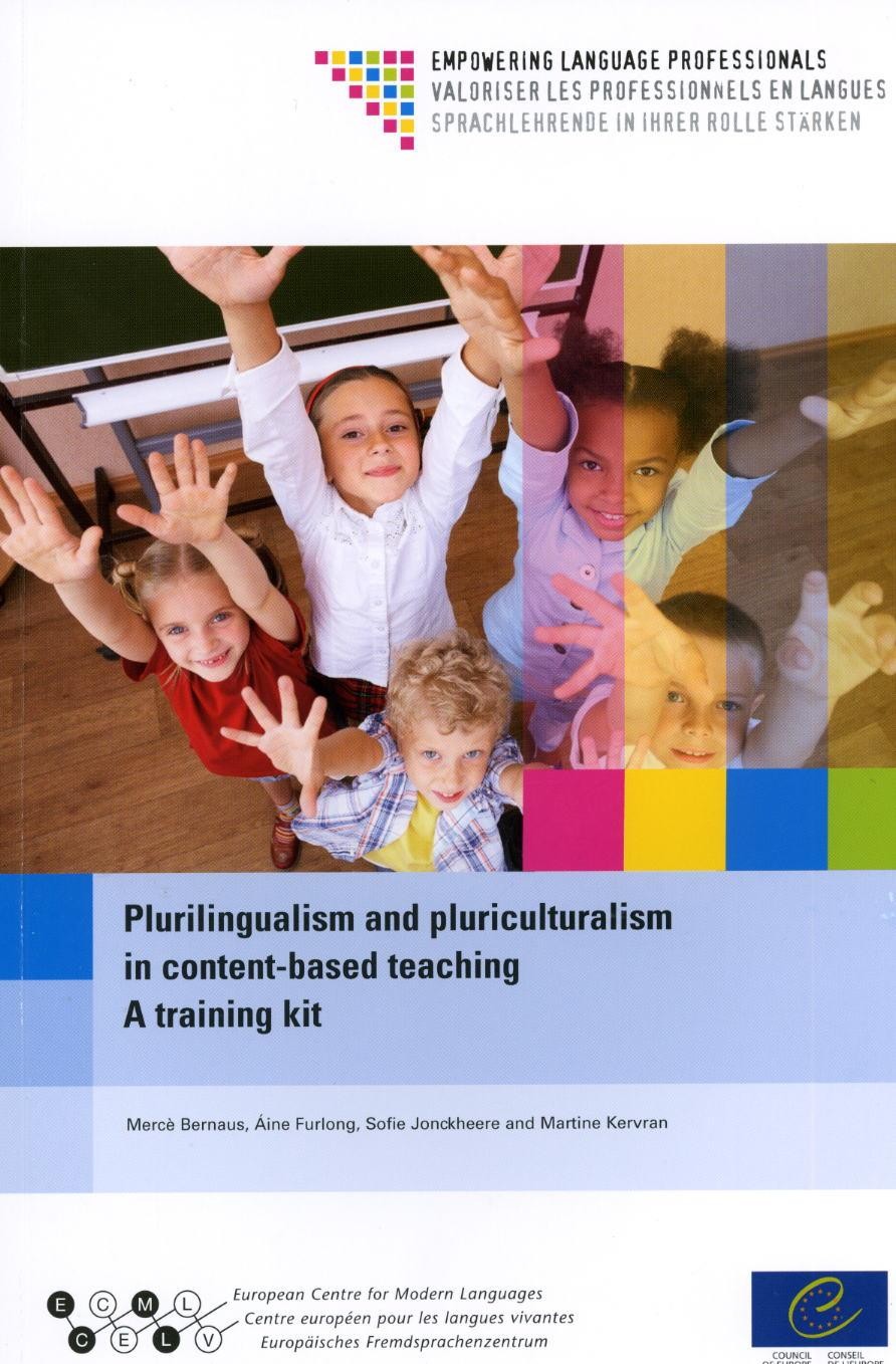 Plurilingualism and pluriculturalism in content-based teaching: A training kit