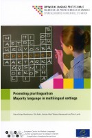 Promoting plurilingualism - Majority language in multilingual settings