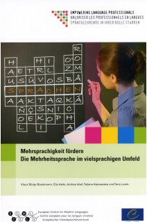Mehrsprachigkeit fördern - Die Mehrheitssprache im vielsprachigen Umfeld