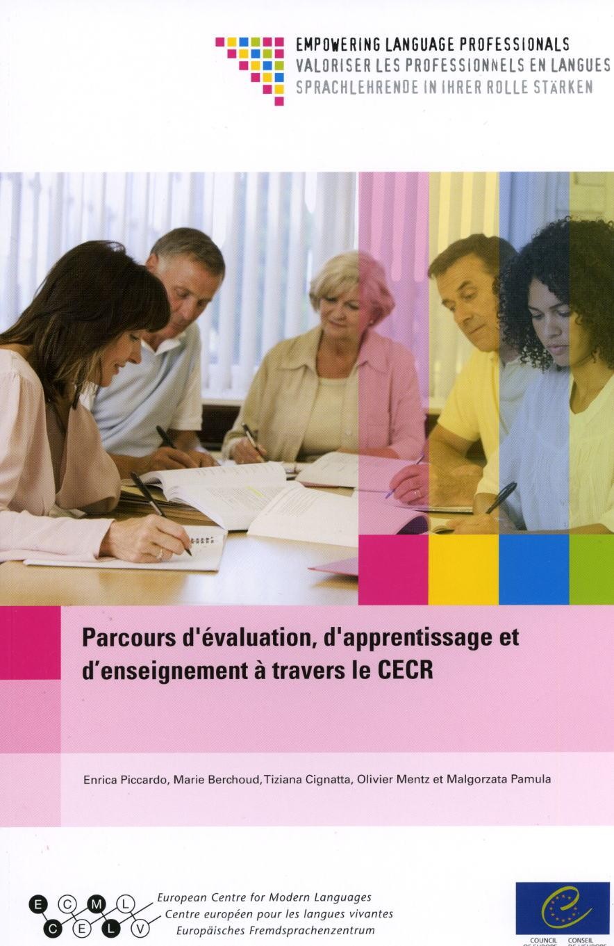 Parcours d'évaluation, d'apprentissage et d'enseignement à travers le CECR (Livre + CD-Rom)