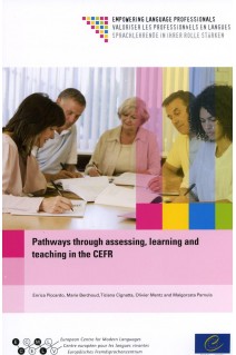 Pathways through assessing, learning and teaching in the CEFR (Book + CD Rom)