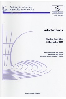 Parliamentary Assembly - Adopted texts - Standing Committee 25 November 2011