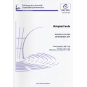 Parliamentary Assembly - Adopted texts - Standing Committee 25 November 2011