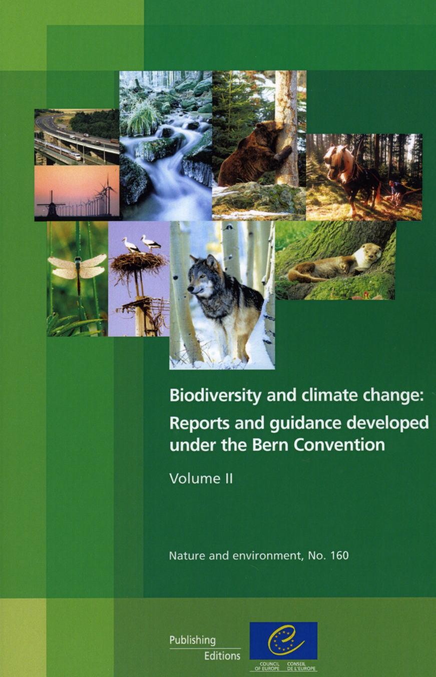 PDF - Biodiversity and climate change: Reports and guidance developed under the Bern Convention - Volume II (Nature and Environment N°160)