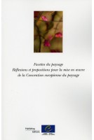 PDF - Facettes du paysage. Réflexions et propositions pour la mise en oeuvre de la Convention européenne du paysage
