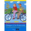 ECD/EDH Volume I : Eduquer à la démocratie - Matériaux de base sur l'éducation à la citoyenneté démocratique et aux droits de l'homme pour les enseignants