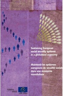 Sustaining European social security systems in a globalised economy