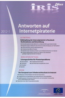 IRIS plus 2012-1 - Antworten auf Internetpiraterie