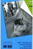 1989 - Young people and social change after the fall of the Berlin Wall