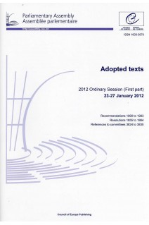 Parliamentary Assembly - Adopted texts - 2012 Ordinary Session (First part) 23-27 January 2012