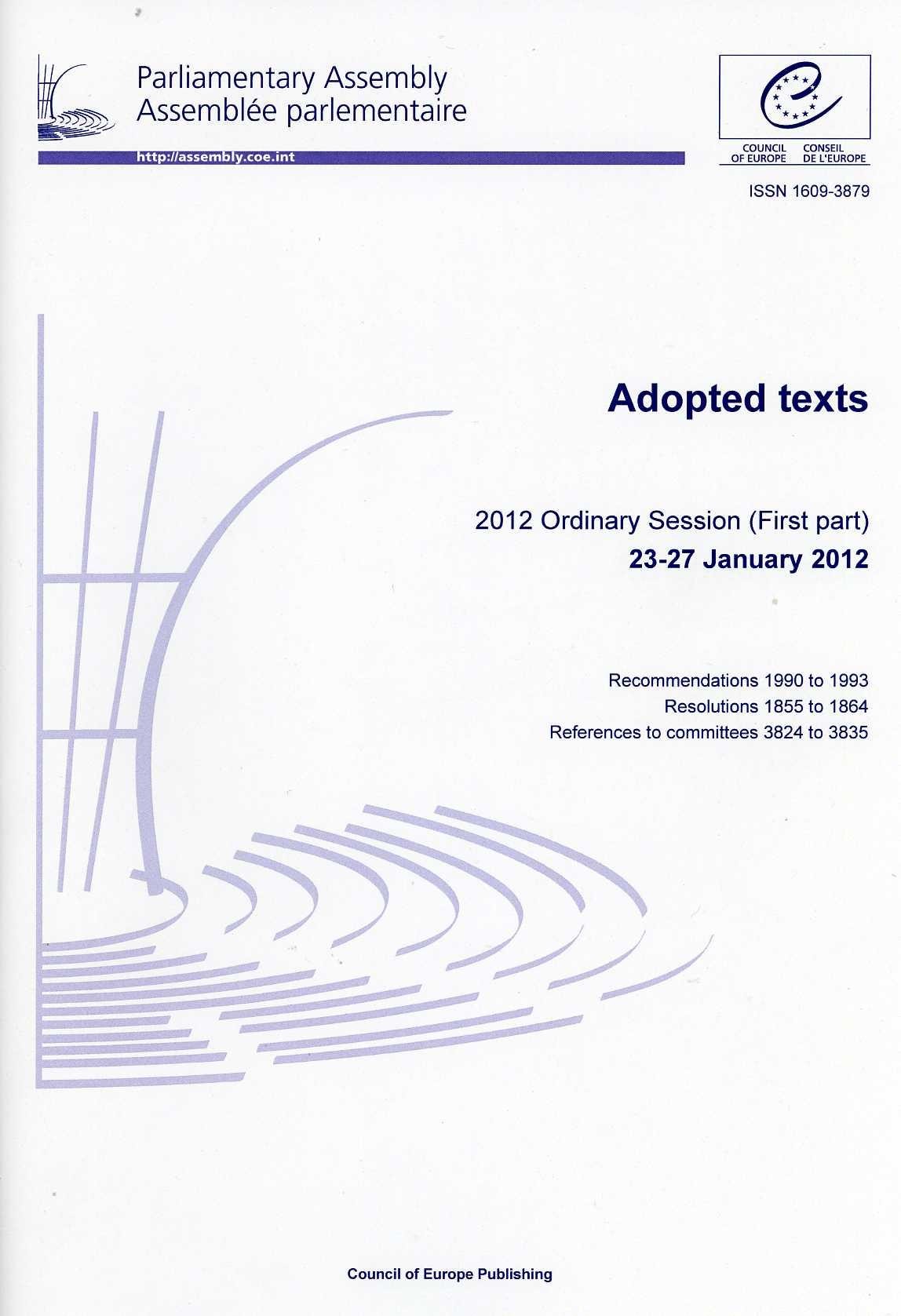 Parliamentary Assembly - Adopted texts - 2012 Ordinary Session (First part) 23-27 January 2012