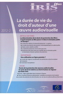 IRIS plus 2012-2 - La durée de vie du droit d'auteur d'une oeuvre audiovisuelle