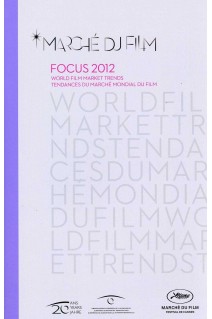 Focus 2012 - World Film Market Trends