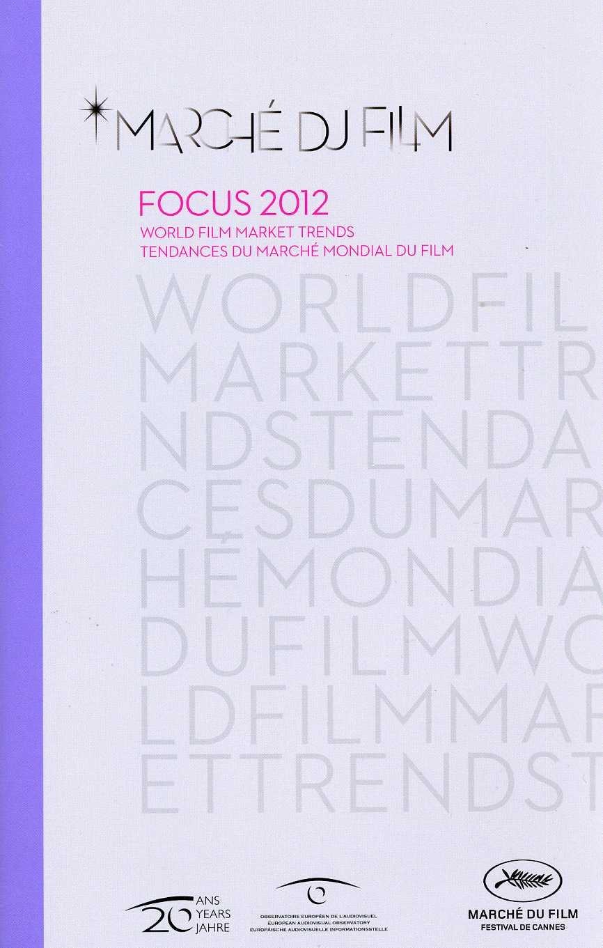 Focus 2012 - World Film Market Trends