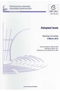 Parliamentary Assembly - Adopted texts - Standing Committee 9 March 2012