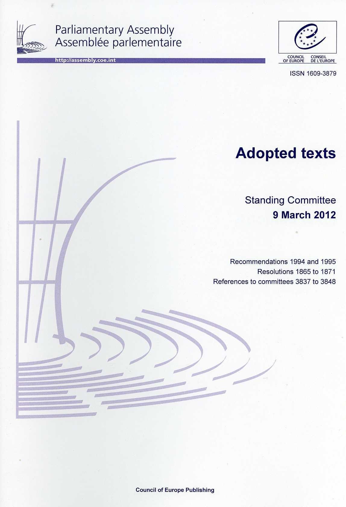 Parliamentary Assembly - Adopted texts - Standing Committee 9 March 2012