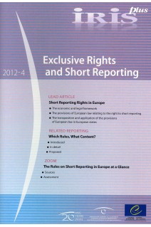 IRIS plus 2012-4 - Exclusive Rights and Short Reporting
