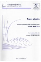 Assemblée parlementaire - Textes adoptés - Session ordinaire de 2012 (première partie) 23 au 27 janvier 2012