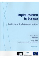 Digitales Kino in Europa - Entwicklung der Kinodigitalisierung verstehen