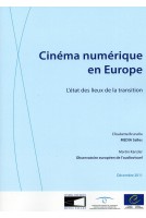Cinéma numérique en Europe - L'état des lieux de la transition