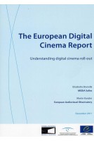 The European Digital Cinema Report - Understanding digital cinema roll-out