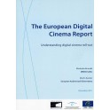 The European Digital Cinema Report - Understanding digital cinema roll-out
