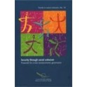 Security through social cohesion: proposals for a new socio-economic governance (Trends in social cohesion No. 10)