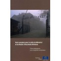 PDF - Pack européen pour la visite du Mémorial et du Musée d'Auschwitz-Birkenau - Pistes pédagogiques pour enseignants et éducateurs
