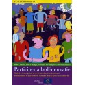 ECD/EDH Volume IV : Participer à la démocratie - Modules d'enseignement de l'éducation à la citoyenneté démocratique et aux droits de l'homme pour le lycée (secondaire II)