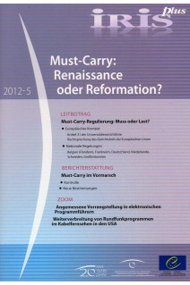 IRIS plus 2012-5 - Must-Carry: Renaissance oder Reformation?