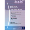 IRIS plus 2012-5 - Must-Carry: Renaissance oder Reformation?