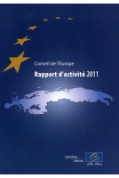Conseil de l'Europe - Rapport d'activité 2011 (uniquement en PDF)